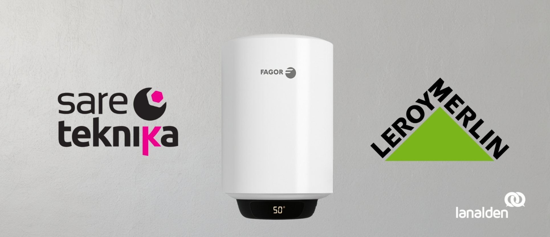 Termo fagor junto a los logos de Lanalden, Leroy Merlin y Sareteknika.