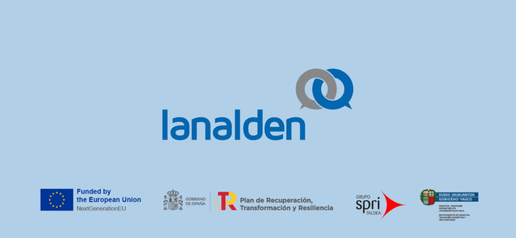 Logo de Lanalden con símbolos de diálogo entrelazados, acompañado de los logotipos de la Unión Europea, Gobierno de España, SPRI y Gobierno Vasco, indicando cofinanciación europea del proyecto.