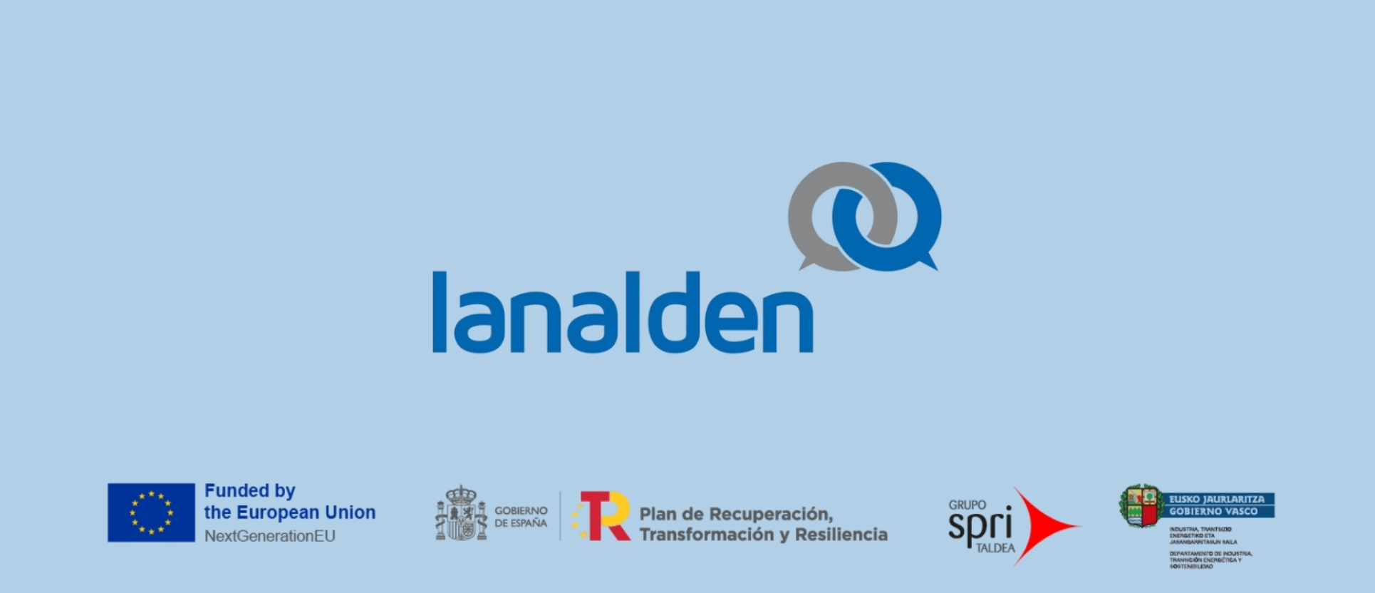 Logo de Lanalden con símbolos de diálogo entrelazados, acompañado de los logotipos de la Unión Europea, Gobierno de España, SPRI y Gobierno Vasco, indicando cofinanciación europea del proyecto.